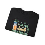 L is for Lorazepam Sweatshirt - Image 6
